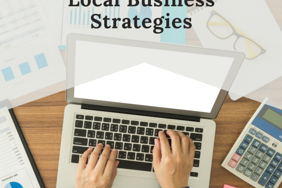 SEO strategies for local businesses, Google My Business profile, local citations and backlinks, importance of online reviews, schema markup for local SEO, optimizing local search visibility,Local SEO strategies, Google My Business optimization, local search visibility, website optimization for local business, online reviews, local citations, backlinks, schema markup, search engine rankings, small business SEO