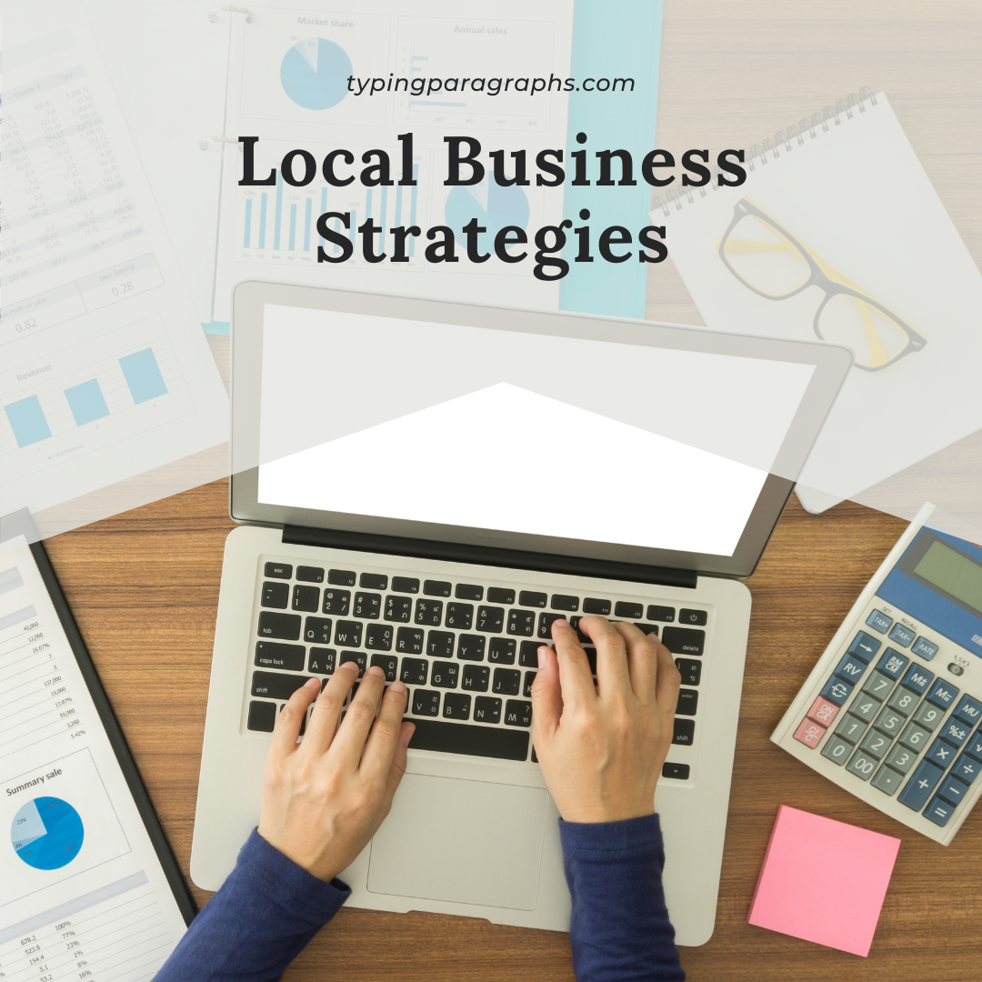 Boost Your Local Business Strategies to Increase Traffic