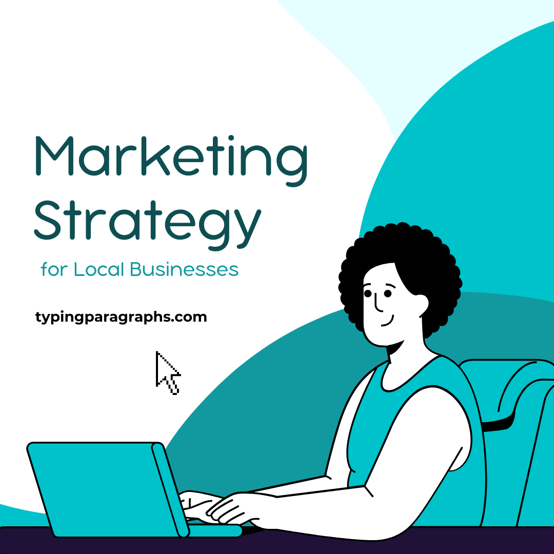 Local Businesses marketing strategies reaching Audiences