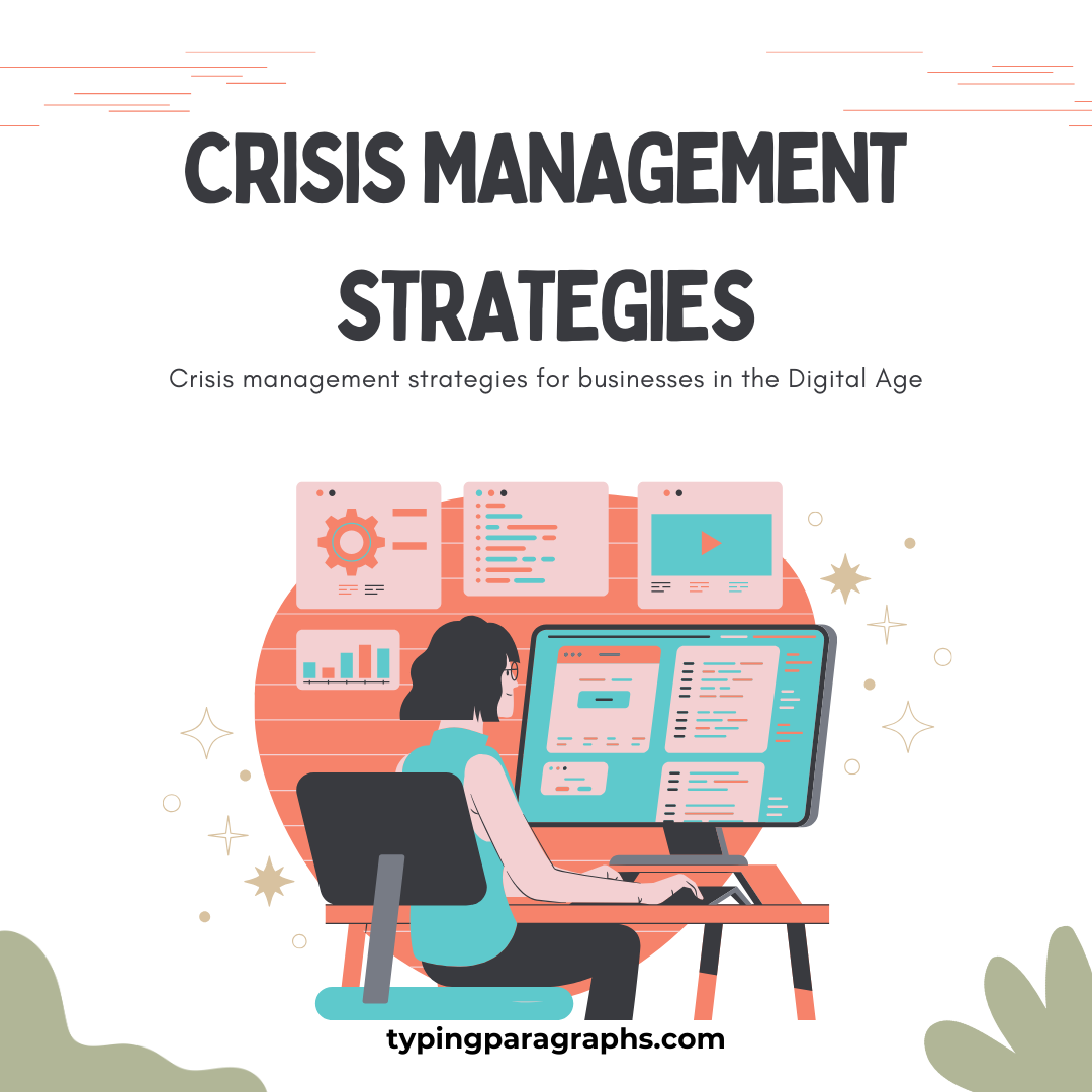 Crisis management strategies for businesses in the Digital Age