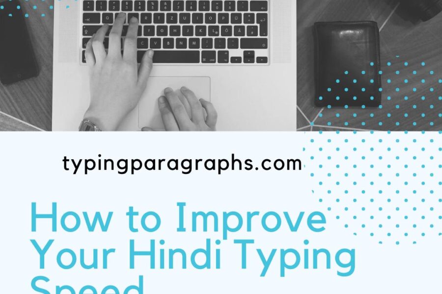 Hindi typing speed, improve Hindi typing, boost typing accuracy, Hindi typing practice, Hindi keyboard layout, typing tips, learn Hindi typing, typing tutor, increase typing speed, Hindi typing software, fast Hindi typing, online typing test, Hindi typing accuracy, muscle memory, typing shortcuts, typing posture