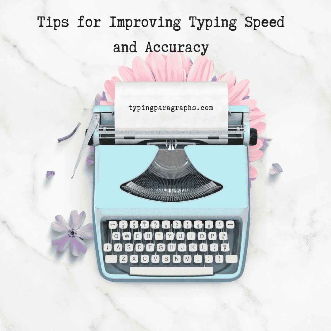 Master Typing with Effective English Paragraph Practice – Tips and Examples